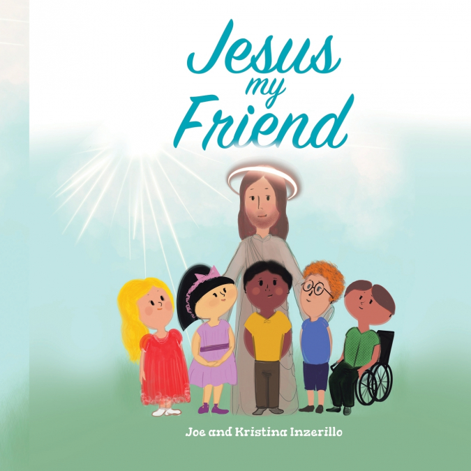 Jesus My Friend
