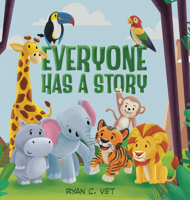 Everyone Has a Story