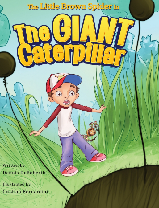 The Little Brown Spider in The Giant Caterpillar