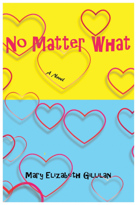 No Matter What