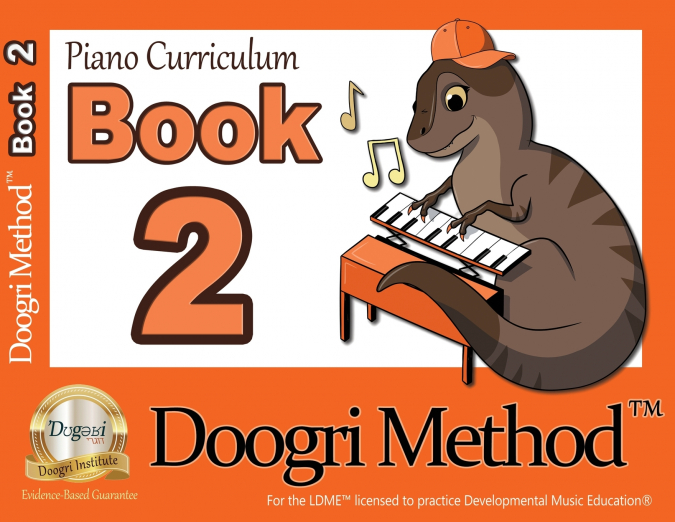 The Doogri Method™ Piano Curriculum