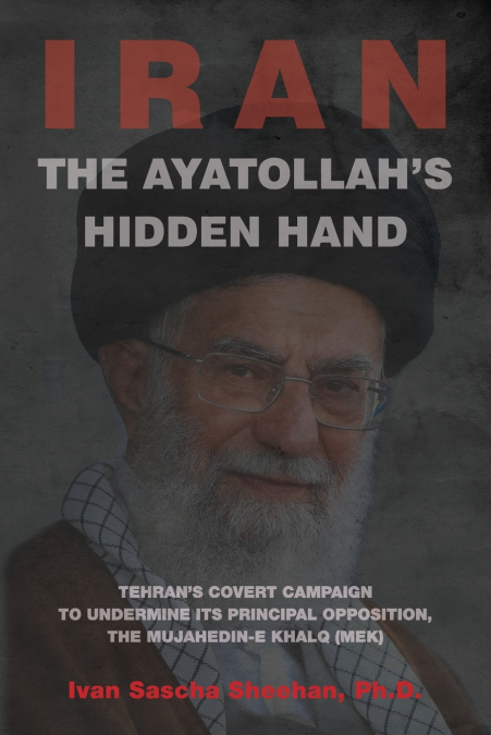 The Ayatollah’s Hidden Hand