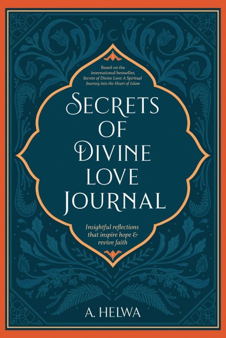Secrets of Divine Love Journal