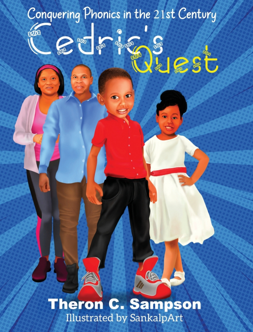 Cedric’s Quest Conquering Phonics in 21st Century