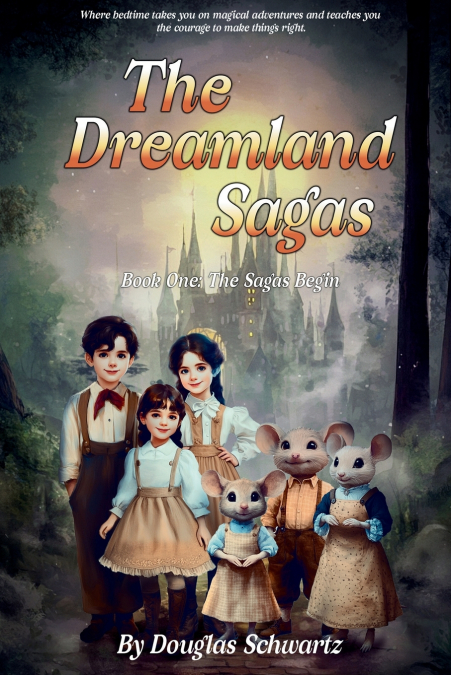 The Dreamland Sagas Book One