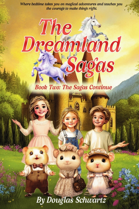 The Dreamland Sagas, Book Two