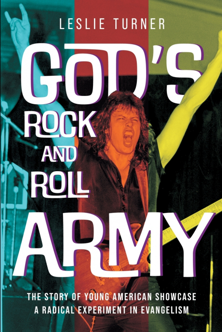 God’s Rock and Roll Army