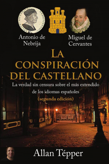 La conspiración del castellano