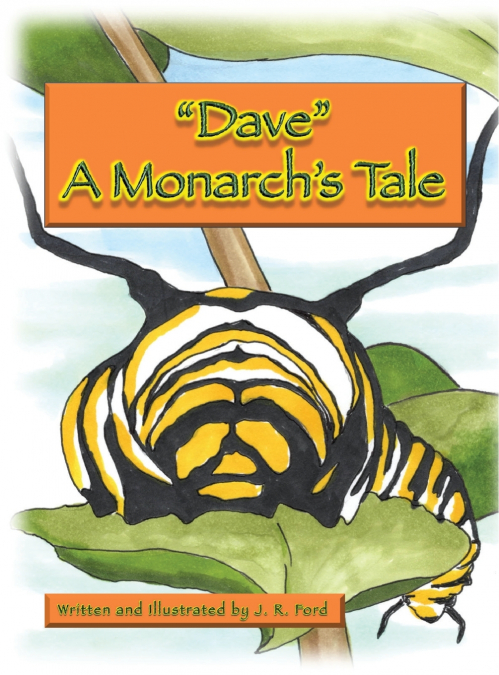 'Dave ' A Monarch’s Tale