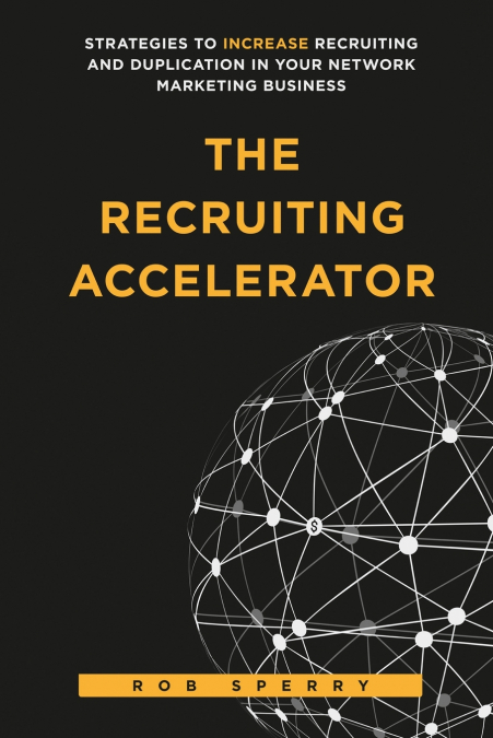 The Recruiting Accelerator