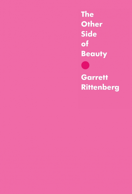 The Other Side of Beauty