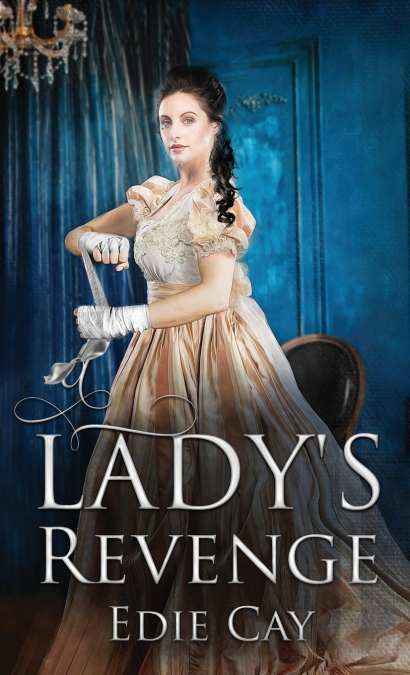 A Lady’s Revenge