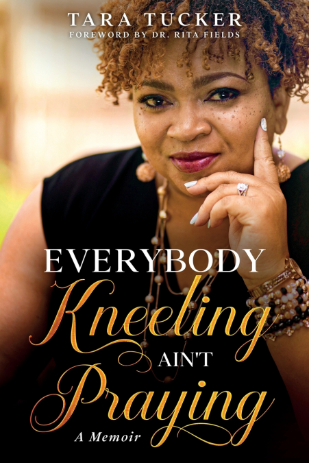 Everybody Kneeling ain’t Praying