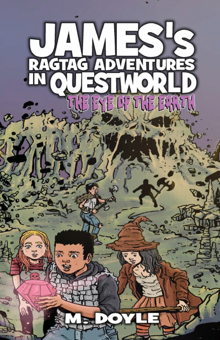 James’s Ragtag Adventures in Questworld