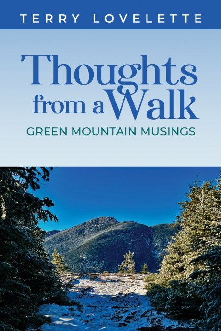 Thoughts From A Walk