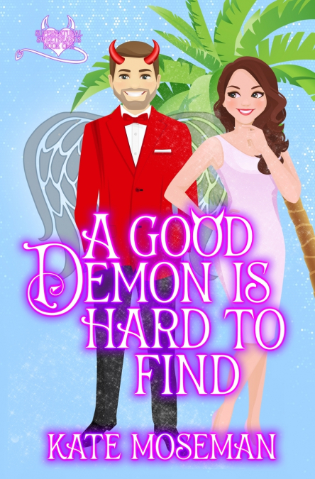 A Good Demon Is Hard to Find