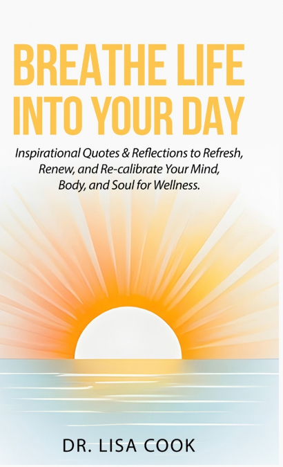 Breathe Life Into Your Day
