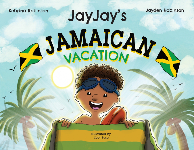 Jayjay’s Jamaican Vacation