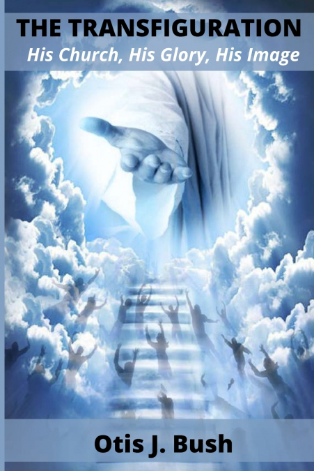 THE TRANSFIGURATION