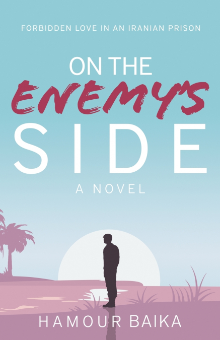 On the Enemy’s Side