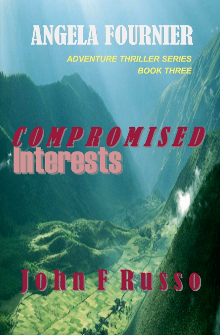 Angela Fournier - Compromised Interests