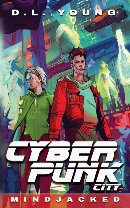 Cyberpunk City Book Four