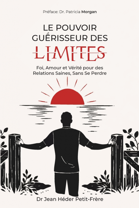LE POUVOIR GUERISSEUR DES LIMITES