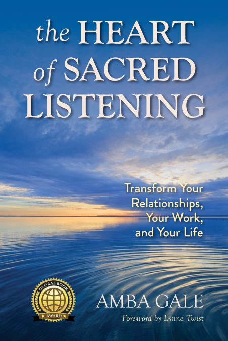 The Heart of Sacred Listening