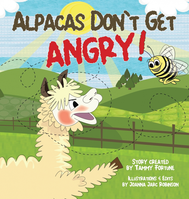 Alpacas Don’t Get Angry