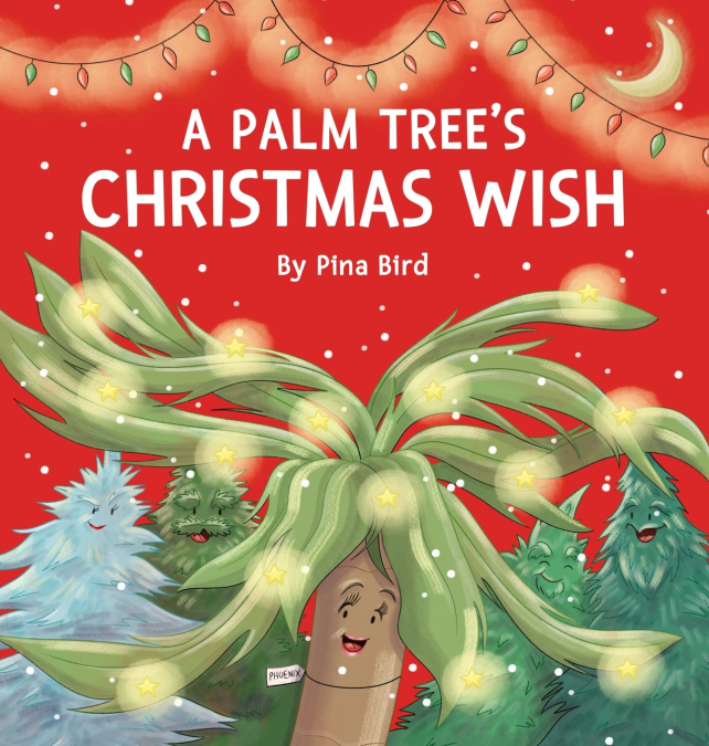 A Palm Tree’s Christmas Wish