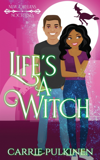 Life’s a Witch