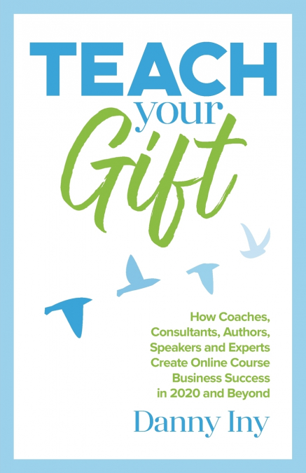 Teach Your Gift