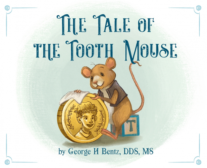 The Tale of the Tooth Mouse