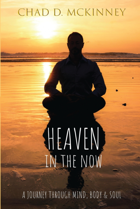 Heaven in the Now