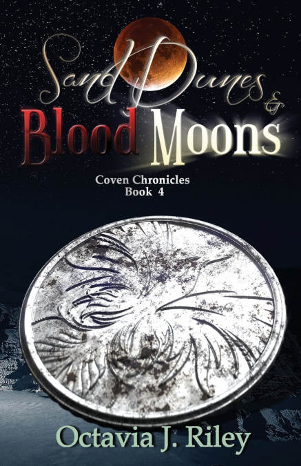 Sand Dunes and Blood Moons