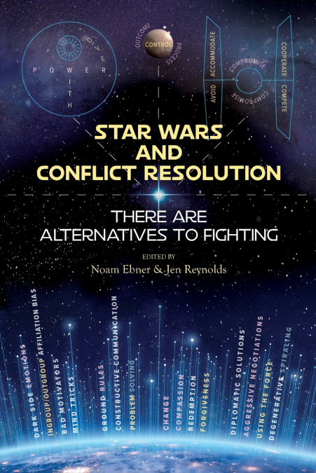 Star Wars and Conflict Resolution