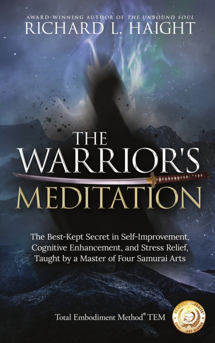The Warrior’s Meditation