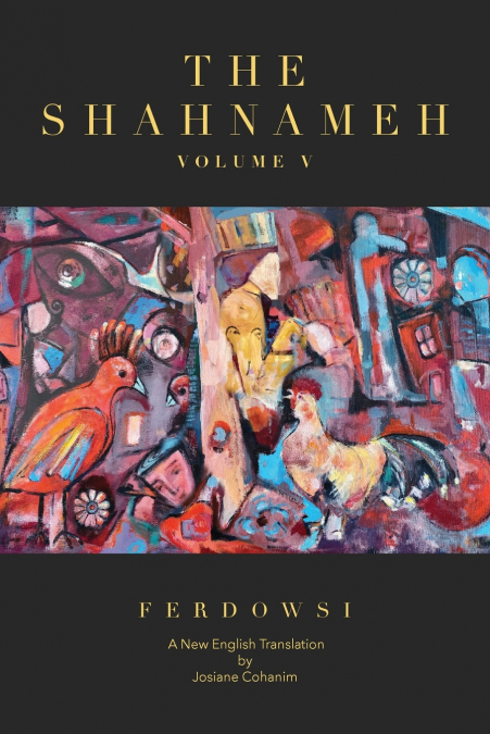 The Shahnameh Volume V
