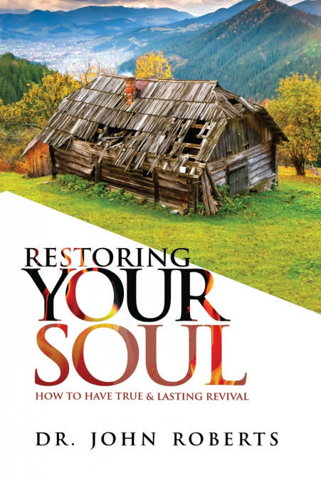 Restoring Your Soul