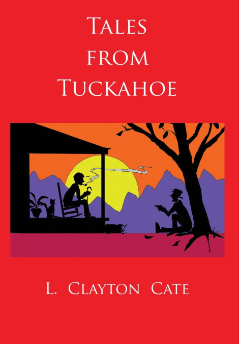 Tales from Tuckahoe