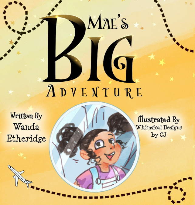 Mae’s Big Adventure