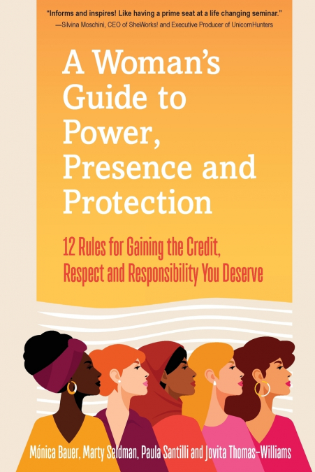 A Woman’s Guide to Power, Presence and Protection