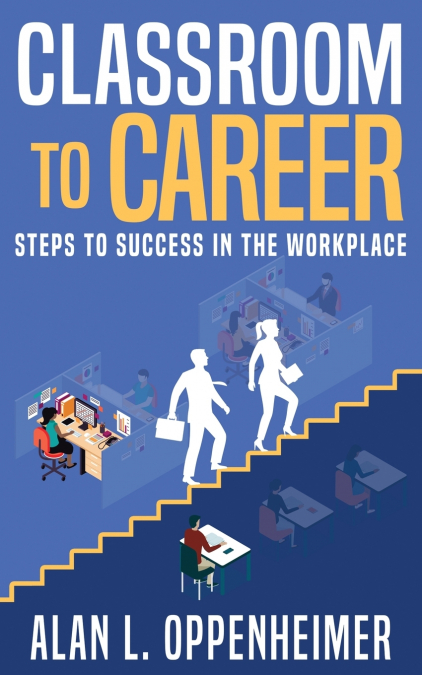 Classroom to Career