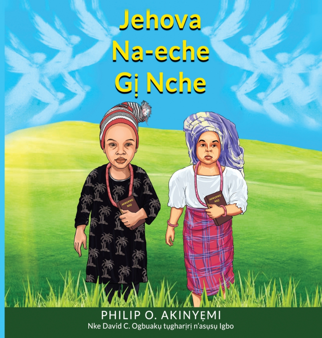 Jehova Na-Eche Gị Nche