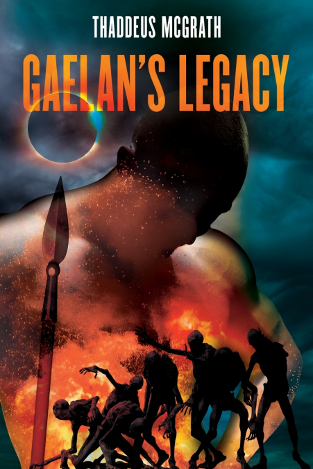 Gaelan’s Legacy