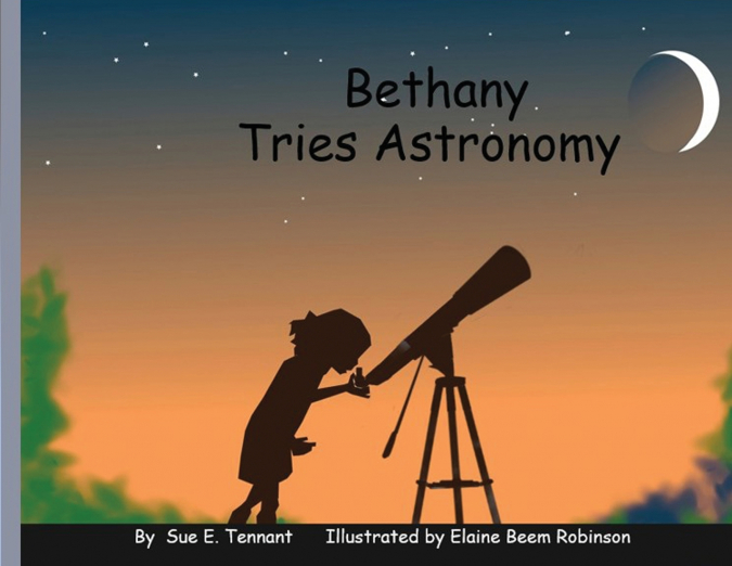 Bethany Tries Astronomy