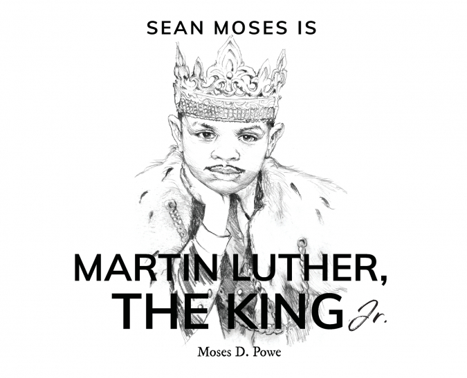 Sean Moses Is Martin Luther, The King Jr.