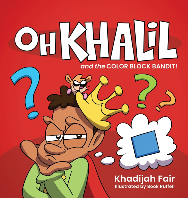 Oh Khalil and the Color Block Bandit