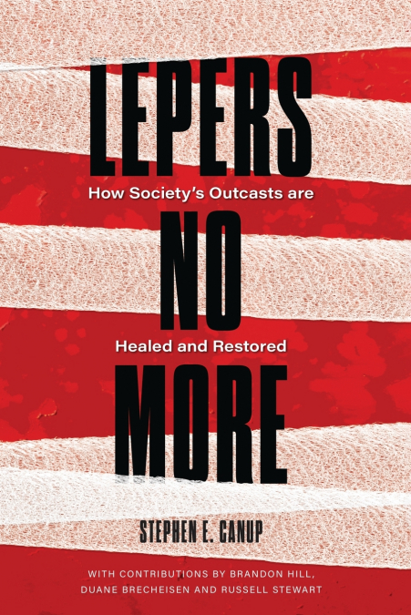 Lepers No More