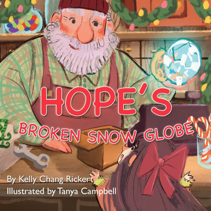 Hope’s Broken Snow Globe
